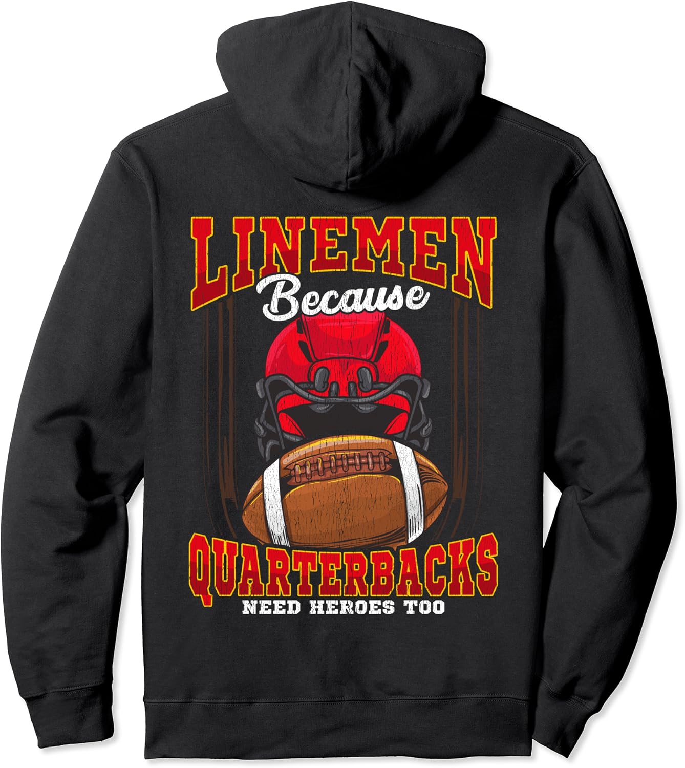 Lineman Because Quarterbacks Need Heroes Too Linemen
